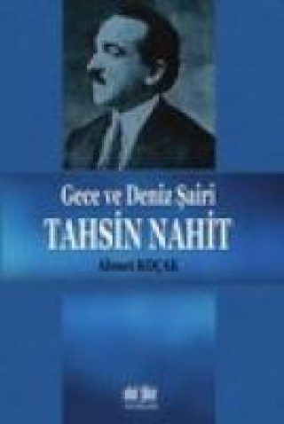 Buch Gece ve Deniz Sairi Tahsin Nahit Ahmet Kocak