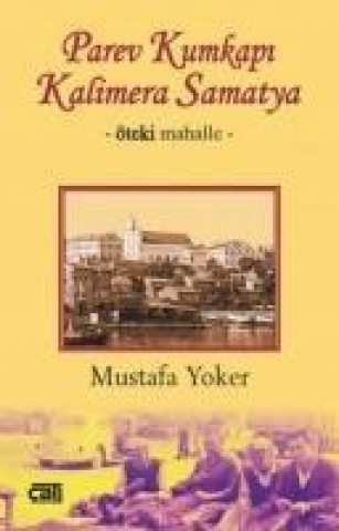 Carte Parev Kumkapi Mustafa Yoker