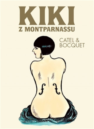 Книга Kiki z Montparnassu Jose-Luis Bocquet