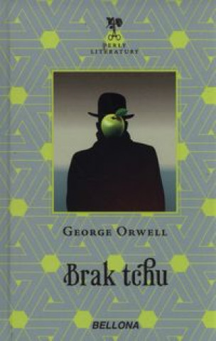 Kniha Brak tchu George Orwell