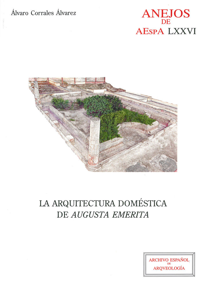 Kniha La arquitectura doméstica de Augusta Emerita 