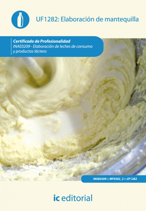 Carte Elaboración de mantequilla. inae0209 - Elaboración de leches de consumo y productos lácteos 