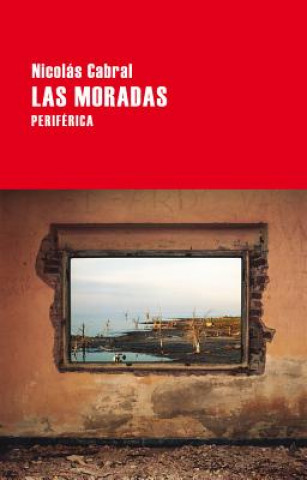 Buch Las moradas NICOLAS CABRAL