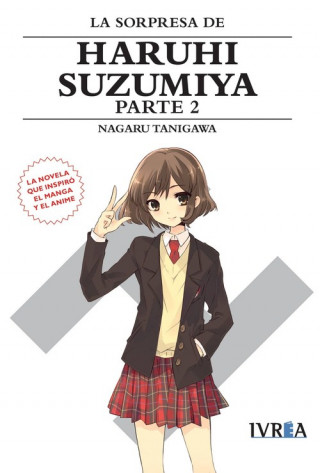 Buch La sorpresa de Haruhi Suzumiya NAGURU TANIGAWA