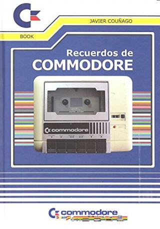 Kniha RECUERDOS DE COMMODORE JAVIER COUÑAGO