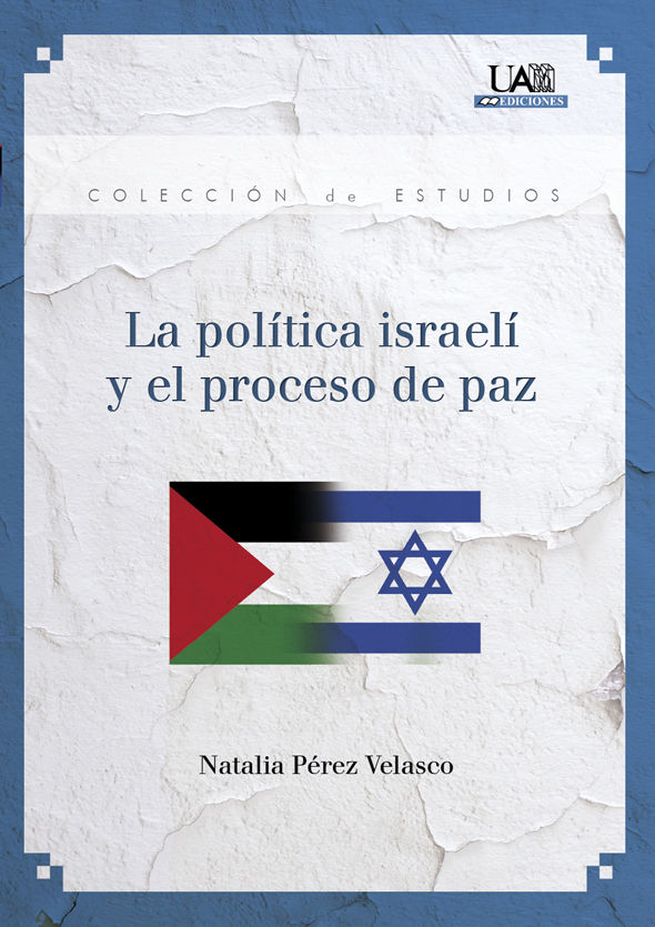 Buch La política israelí y el proceso de paz 