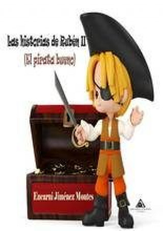 Buch Las historias de Rubén II: El pirata bueno 