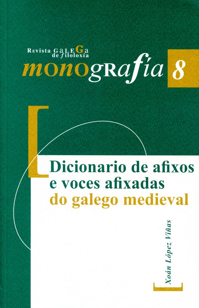 Kniha Dicionario de afixos e voces afixadas do galego medieval 