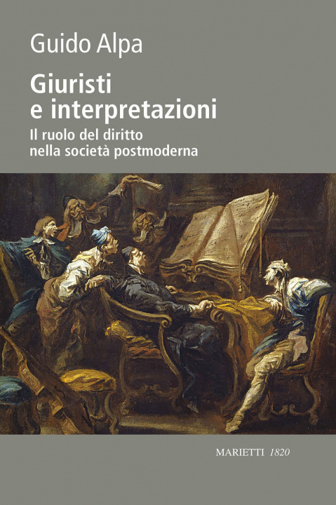 Kniha Giuristi e interpretazioni Guido Alpa
