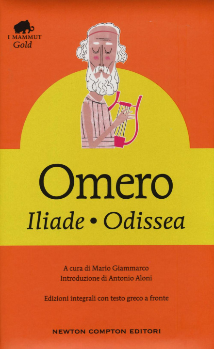 Kniha Iliade-Odissea. Testo greco a fronte. Ediz. integrale Omero