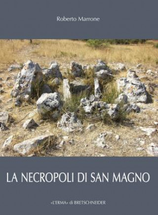 Kniha ITA-NECROPOLI DI SAN MAGNO Roberto Marrone