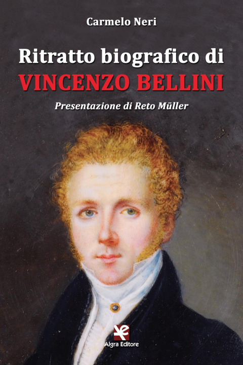 Carte Ritratto biografico di Vincenzo Bellini Carmelo Neri