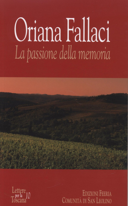 Könyv Oriana Fallaci. La passione della memoria 