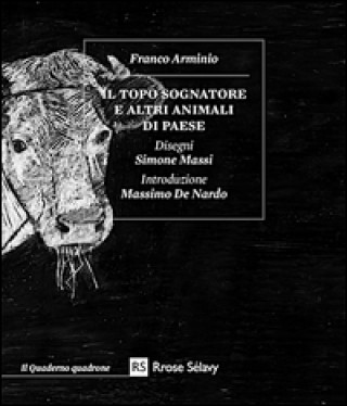 Kniha Il topo sognatore e altri animali di paese Franco Arminio