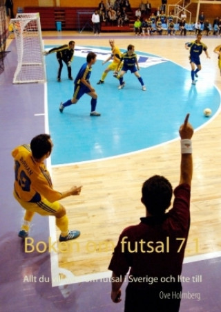 Carte Boken om futsal 7.1 Ove Holmberg