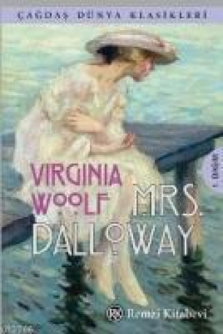 Knjiga Mrs. Dalloway Virginia Woolf