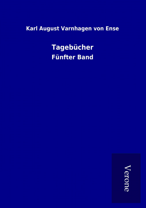 Book Tagebücher Karl August Varnhagen von Ense