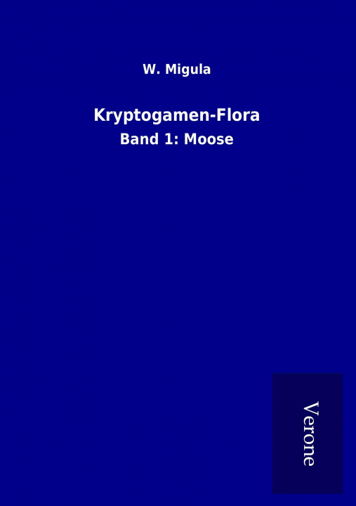 Kniha Kryptogamen-Flora W. Migula