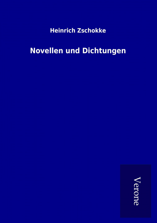 Książka Novellen und Dichtungen Heinrich Zschokke