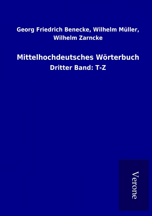 Livre Mittelhochdeutsches Wörterbuch Georg Friedrich Müller Benecke