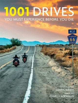 Carte 1001 Drives You Must Experience Before You Die Darryl Sleath