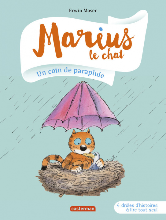 Carte Marius le chat 07: Un coin de parapluie Erwin Moser