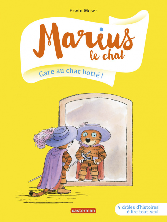 Knjiga Marius le chat 08: Gare au chat botté ! Erwin Moser