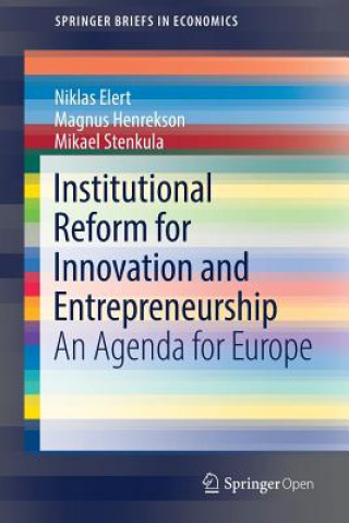 Книга Institutional Reform for Innovation and Entrepreneurship Niklas Elert