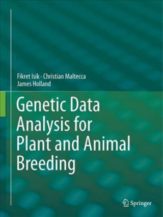 Kniha Genetic Data Analysis for Plant and Animal Breeding Fikret Isik