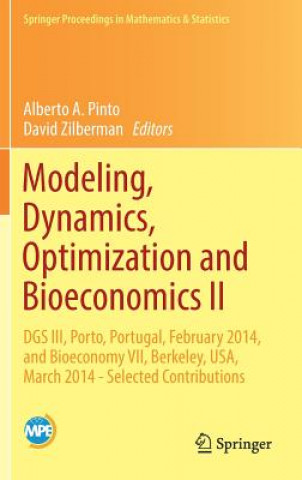 Kniha Modeling, Dynamics, Optimization and Bioeconomics II Alberto A. Pinto