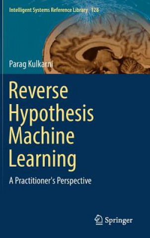 Knjiga Reverse Hypothesis Machine Learning Parag Kulkarni