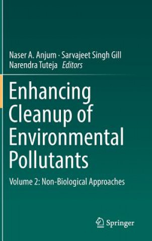 Livre Enhancing Cleanup of Environmental Pollutants Naser Anjum