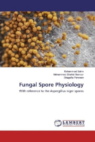 Könyv Fungal Spore Physiology Mohammad Salim