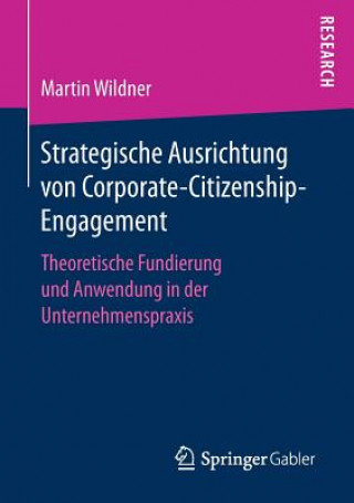 Kniha Strategische Ausrichtung Von Corporate-Citizenship-Engagement Martin Wildner