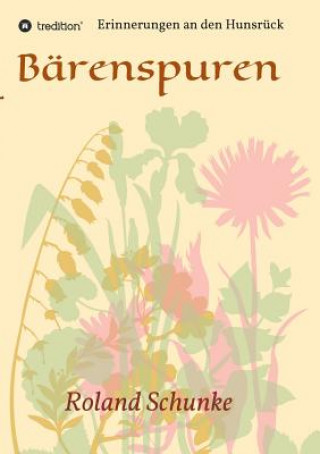 Книга Barenspuren Roland Schunke