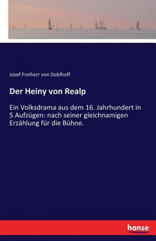 Libro Heiny von Realp Josef Freiherr von Doblhoff