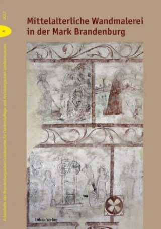 Kniha Mittelalterliche Wandmalerei in der Mark Brandenburg Thomas Drachenberg