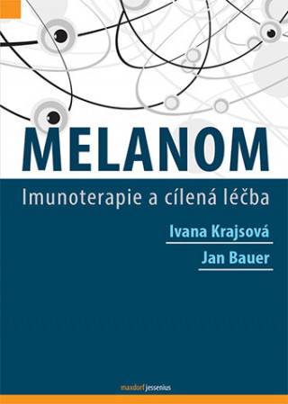 Könyv Melanom Ivana Krajsová