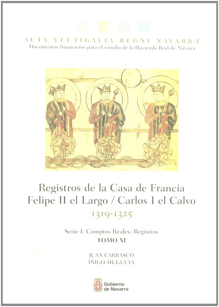 Carte Registros de la Casa de Francia. Felipe II el Largo, Carlos I el Calvo, 1319-1325 