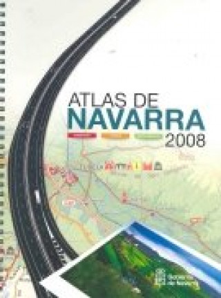 Kniha Atlas de Navarra 2008 : carreteras, turismo y medio ambiente 