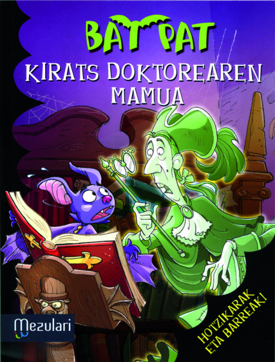 Книга Bat Pat Kirats Doktorearen mamua 
