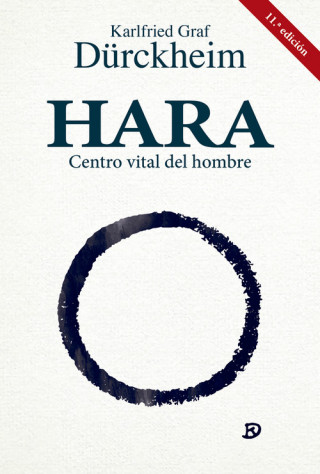 Könyv Hara: Centro vital del hombre KARLFRIED GRAF DURCKHEIM