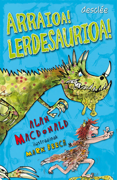 Knjiga Arraioa! Lerdesaurioa! Alan Mac Donald