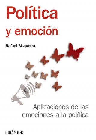 Könyv Política y emoción RAFAEL BISQUERRA