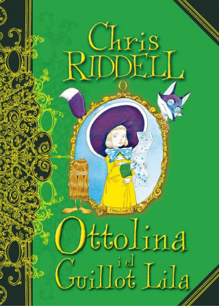 Knjiga Ottolina i el guillot lila CHRIS RIDDELL