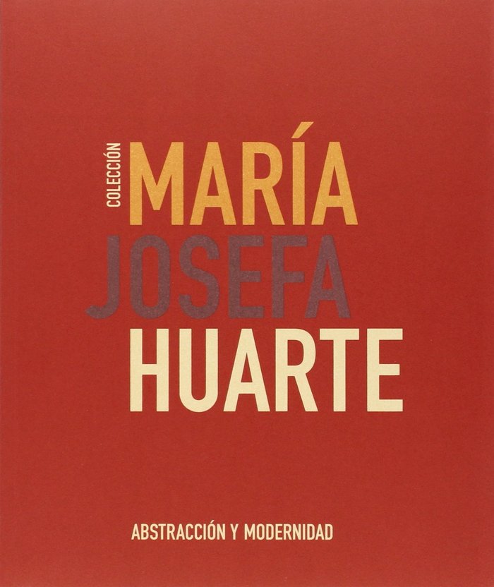 Kniha Colección María Josefa Huarte 