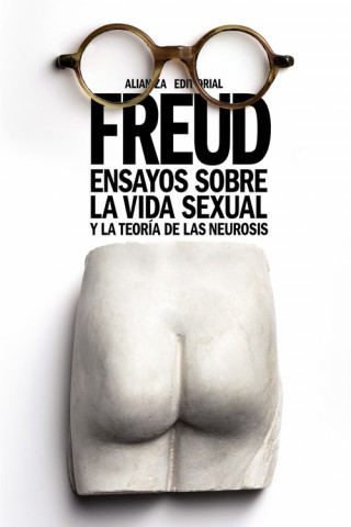 Könyv Ensayos sobre la vida sexual y la teoría de las neurosis Sigmund Freud