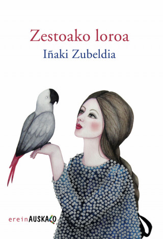 Libro Zestoako loroa IÑAKI ZUBELDIA