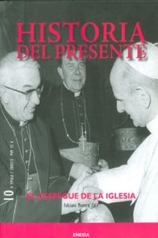 Carte Historia del presente. El despegue de la Iglesia CARLOS CLEMENTSON