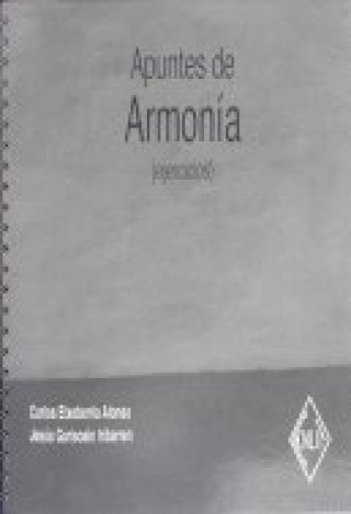 Книга Apuntes de armonía : ejercicios Carlos Etxeberria Alonso